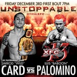 XFC 13: "Unstoppable" Live Play-By-Play & Results