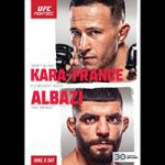 UFC On ESPN 46: "Kara-France vs Albazi" Live Play-By-Play & Results